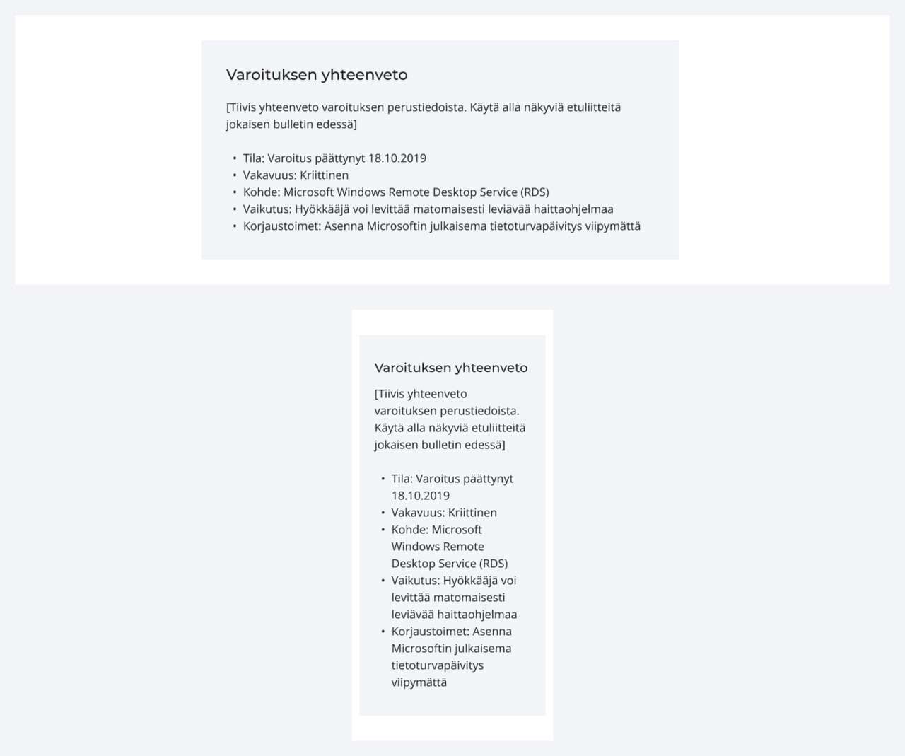 Laatikko taustavärillä tietokoneella ja mobiilissa. Kuvassa on esimerkkinä Kyberturvallisuuskeskuksen varoitus.